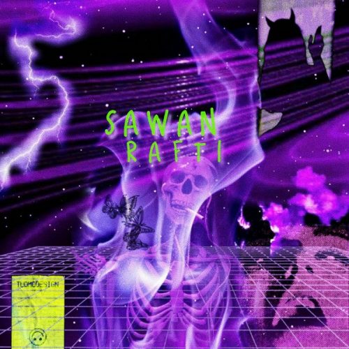 Sawan – Rafti